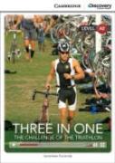 Three In One: The Challenge Of The Triathlon Low Intermediate Book With Online Access