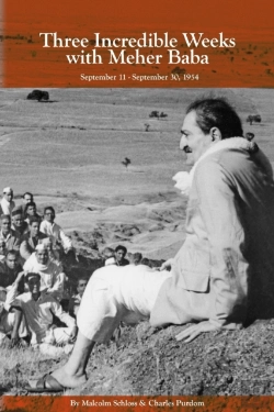 Bertrand.pt - Three Incredible Weeks With Meher Baba