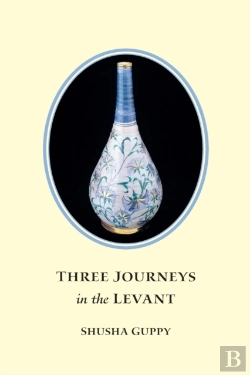 Bertrand.pt - Three Journeys In The Levant