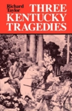 Bertrand.pt - Three Kentucky Tragedies