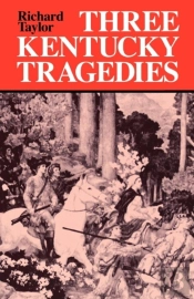 Three Kentucky Tragedies