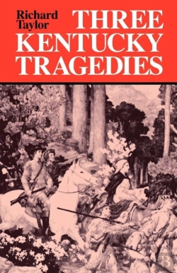Bertrand.pt - Three Kentucky Tragedies