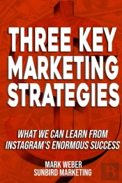 Three Key Marketing Strategies
