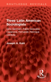 Three Latin American Sociologists