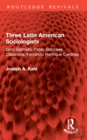 Three Latin American Sociologists