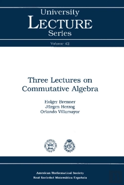 Bertrand.pt - Three Lectures On Commutative Algebra