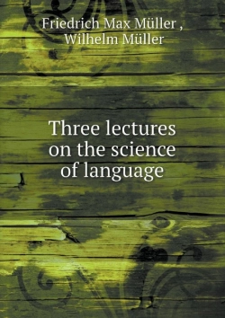 Bertrand.pt - Three Lectures On The Science Of Language