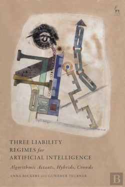 Bertrand.pt - Three Liability Regimes For Artificial Intelligence