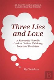 Three Lies And Love