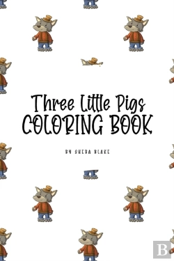 Bertrand.pt - Three Little Pigs Coloring Book For Children (6x9 Coloring Book / Activity Book)