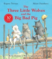 Three Little Wolves And The Big Bad Pig