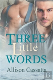 Three Little Words