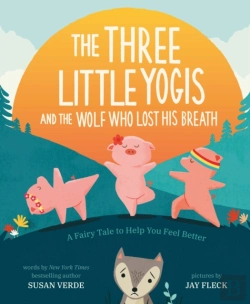 Bertrand.pt - Three Little Yogis And The Wolf Who Lost His Breath