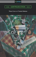 Three Lives And Tender Buttons
