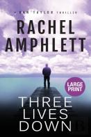 Three Lives Down