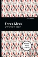 Three Lives