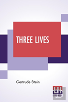 Three Lives
