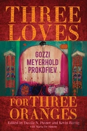 Three Loves For Three Oranges