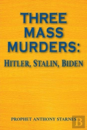 Three Mass Murderers