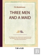 Three Men And A Maid