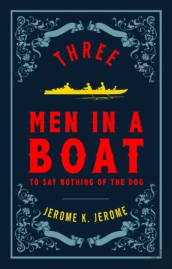 Bertrand.pt - Three Men In A Boat And Three Men On The Bummel