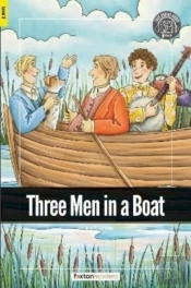 Three Men In A Boat - Foxton Readers Level 3 (900 Headwords Cefr B1) With Free Online Audio