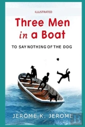 Three Men In A Boat Illustrated