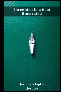 Bertrand.pt - Three Men In A Boat Illustrated