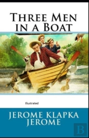 Three Men In A Boat Illustrated