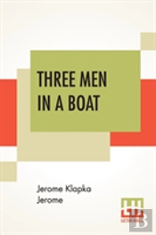 Three Men In A Boat