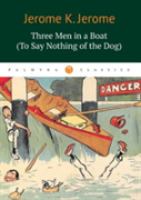 Three Men In A Boat