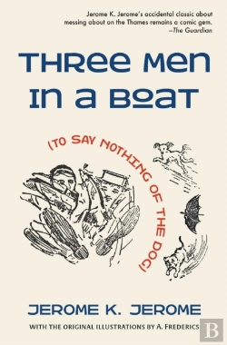 Bertrand.pt - Three Men In A Boat (To Say Nothing Of The Dog)
