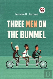 Three Men On The Bummel (Edition2023)