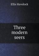 Three Modern Seers
