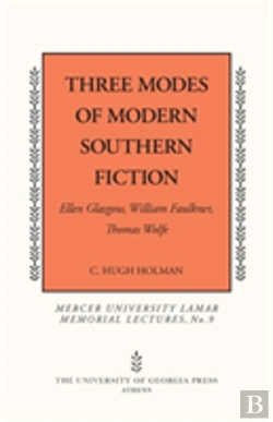 Bertrand.pt - Three Modes Of Modern Southern Fiction
