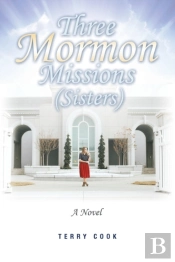 Three Mormon Missions (Sisters)