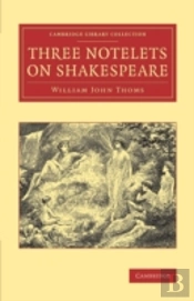 Three Notelets On Shakespeare