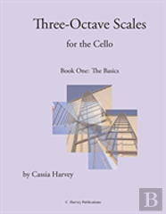 Three-Octave Scales For The Cello, Book One