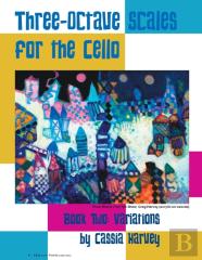 Three-Octave Scales For The Cello, Book Two