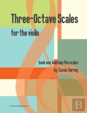 Three-Octave Scales For The Violin, Book One