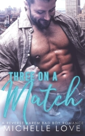 Three On A Match