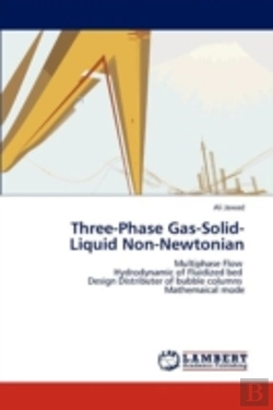 Bertrand.pt - Three-Phase Gas-Solid-Liquid Non-Newtonian