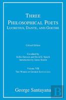 Three Philosophical Poets: Lucretius, Dante, And Goethe