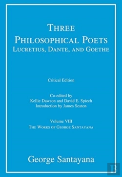 Bertrand.pt - Three Philosophical Poets: Lucretius, Dante, And Goethe