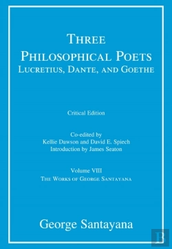 Bertrand.pt - Three Philosophical Poets: Lucretius, Dante, And Goethe