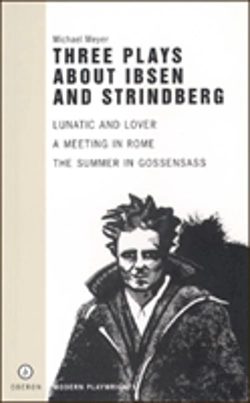 Bertrand.pt - Three Plays About Ibsen And Strindberg