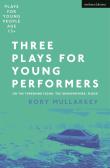 Three Plays For Young Performers