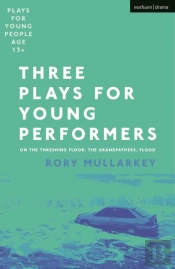 Three Plays For Young Performers
