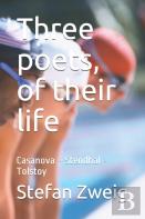 Three Poets, Of Their Life