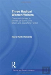 Three Radical Women Writers